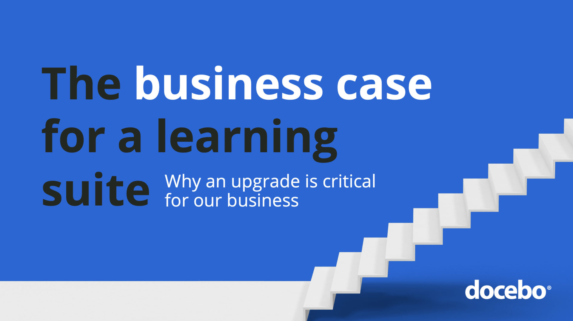 Case Study | The Business Case For a Learning Suite插图